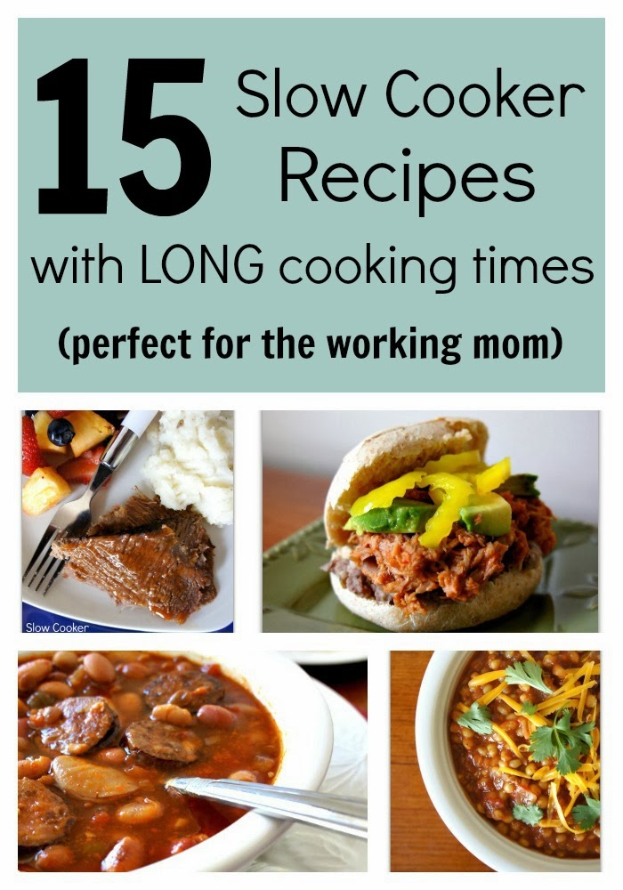 15 Slow Cooker Recipes That Take a LONG Time to Cook...Perfect for the